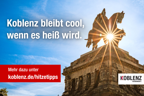 Motiv: Koblenz bleibt cool wenn es heiß wird - koblenz.de/hitzetipps Motiv: Koblenz bleibt cool wenn es heiß wird - koblenz.de/hitzetipps - Bild vom Reiterstandbild auf dem Deutschen Eck im Sonnenschein