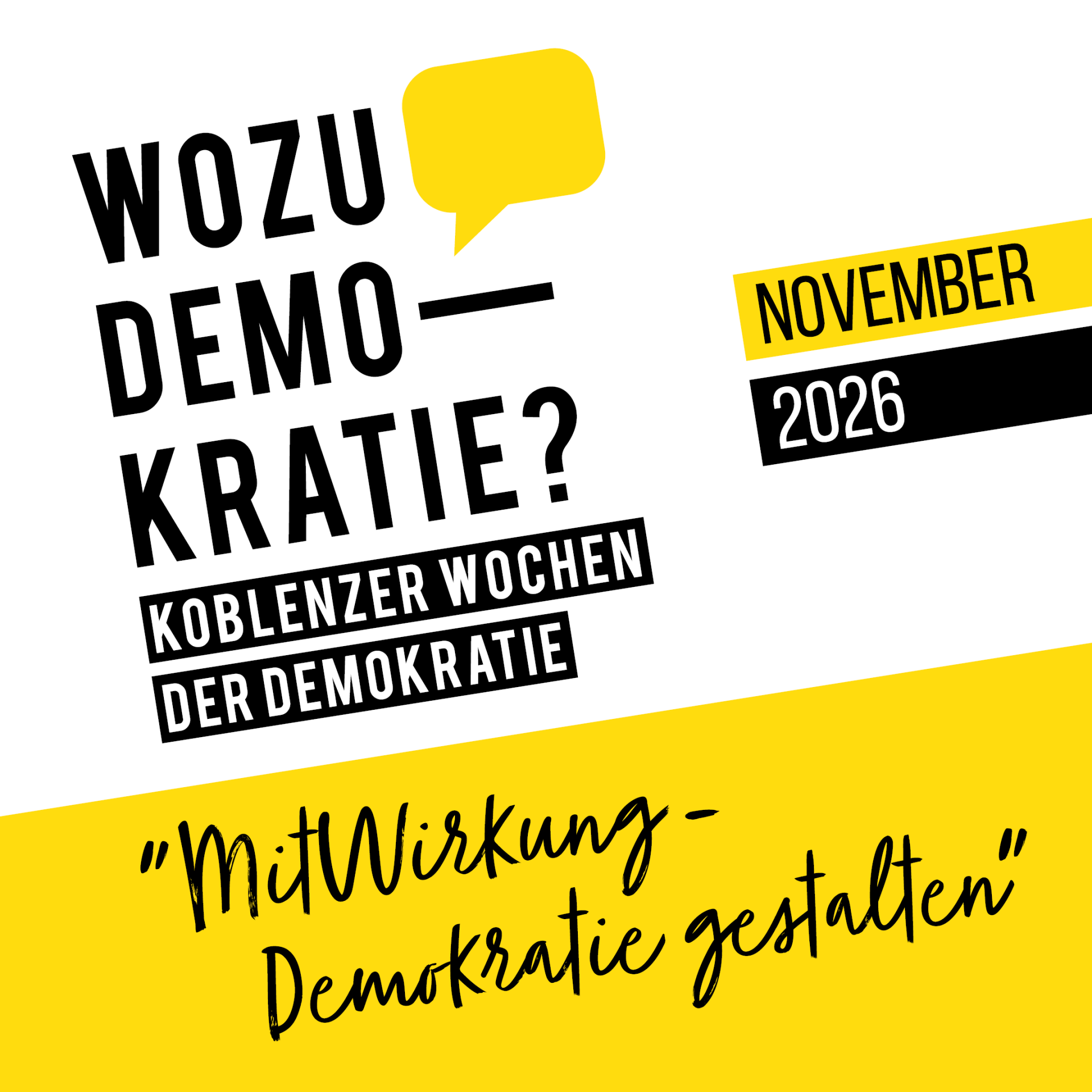 Motiv "Wozu Demokratie? Koblenzer Wochen der Demokratie, November 2026