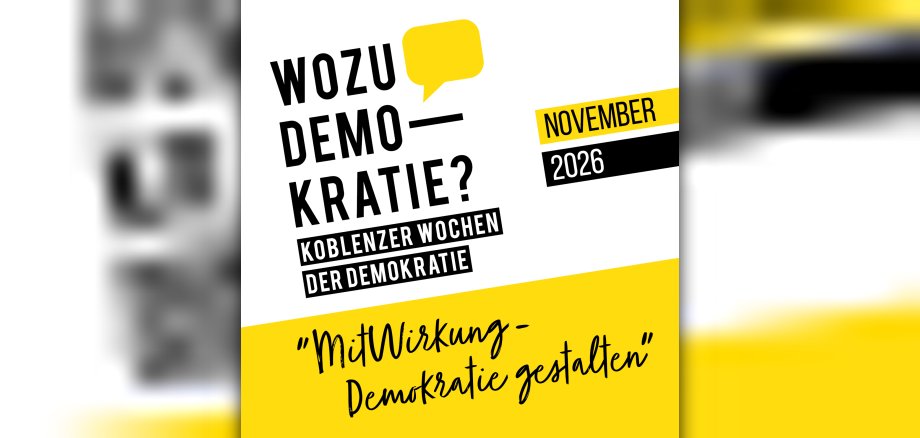 Motiv "Wozu Demokratie? Koblenzer Wochen der Demokratie, November 2026