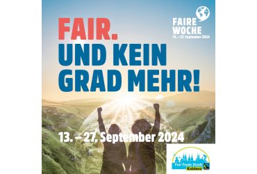 Plakat zur Fairen Woche 2024 in Koblenz mit Logo der Fair Trade Stadt Koblenz