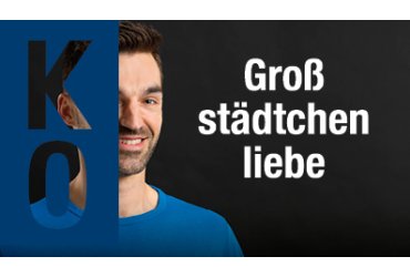Motiv Großstädtchenliebe: Deine Zukunft, Dein Beruf, Dein Koblenz 