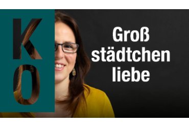 Motiv Großstädtchenliebe: Deine Zukunft, Dein Beruf, Dein Koblenz 
