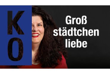 Motiv Großstädtchenliebe: Deine Zukunft, Dein Beruf, Dein Koblenz 