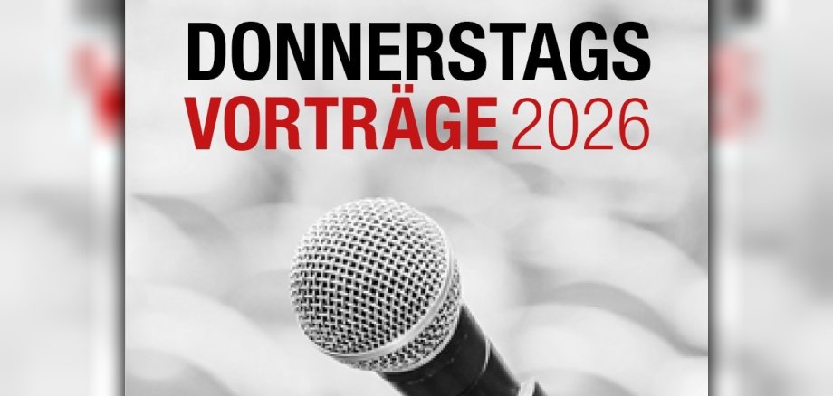 Bild mit Mikrofon: Donnerstagsvorträge 2026 Bild mit Mikrofon: Donnerstagsvorträge 2026