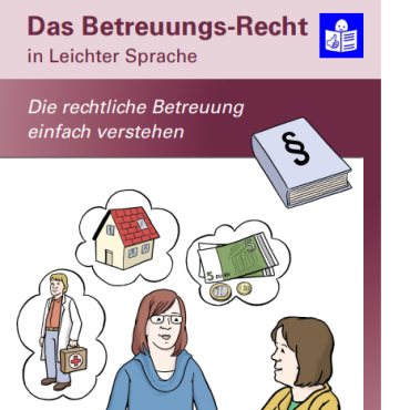 Betreuungsrecht in Leichter Sprache