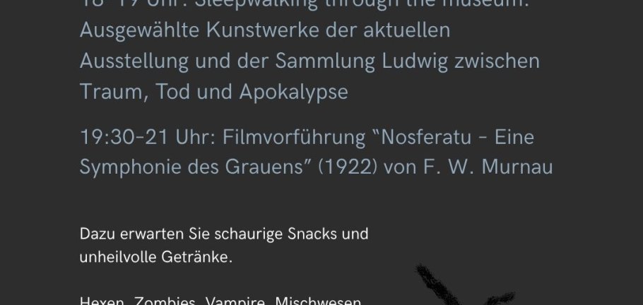Flyer Ludwig Horror Picture Show. Halloween im Ludwig Museum Flyer Ludwig Horror Picture Show. Halloween im Ludwig Museum